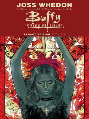 cover image of Buffy the Vampire Slayer (1998): Legacy Edition, Book 6